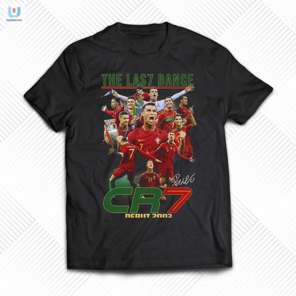 Euro 2024 Cr7s Last Dance Debut Tee Score Now fashionwaveus 1