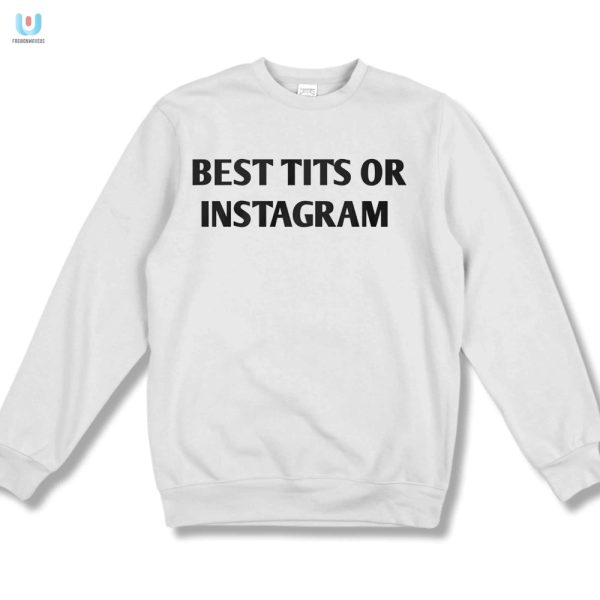 Top Tits On Insta Tee Wear Your Wit With Pride fashionwaveus 1 3