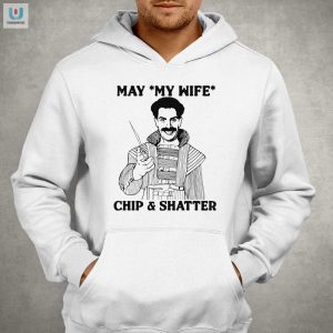 My Wife Chip Shatter Shirt Hilariously Unique Gift Idea fashionwaveus 1 2