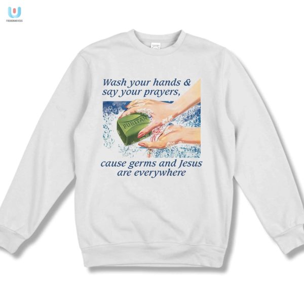 Germs Jesus Shirt Funny Reminder To Wash Pray fashionwaveus 1 3