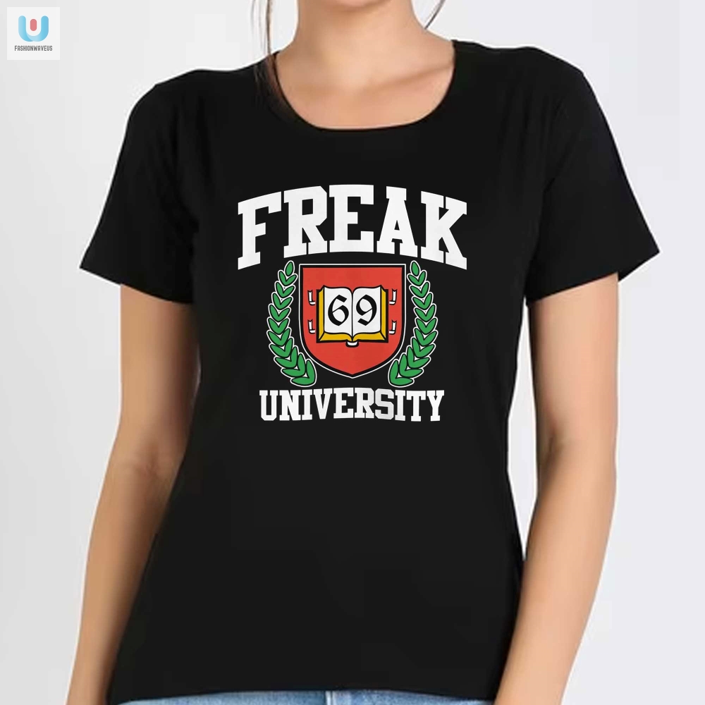 Get Schooled In Style Freak University Crewneck Humor
