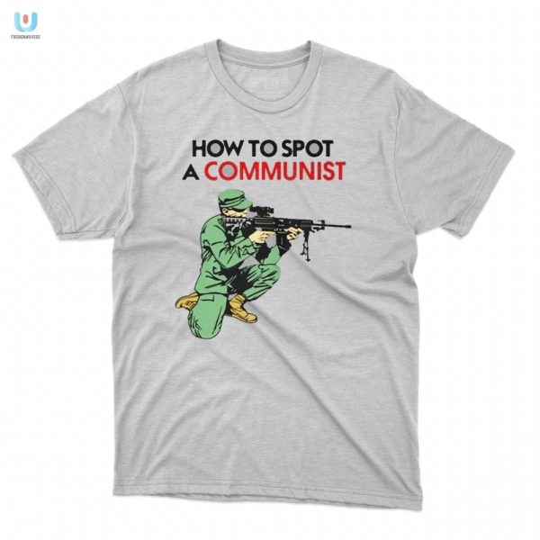 Spot A Communist Shirt Matt Maddocks Witty Design fashionwaveus 1