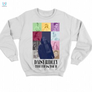 Daisy Ridley Fun Eras Tour Tee Unique Hilarious Shirt fashionwaveus 1 3