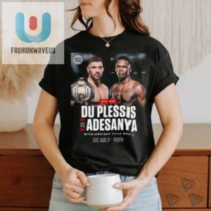 Fight In Style Hilarious Du Plessis Vs Adesanya Tee fashionwaveus 1 3