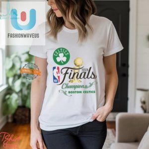 Celebrate And Woo Woo Celtics 2024 Champs Shirt fashionwaveus 1 1