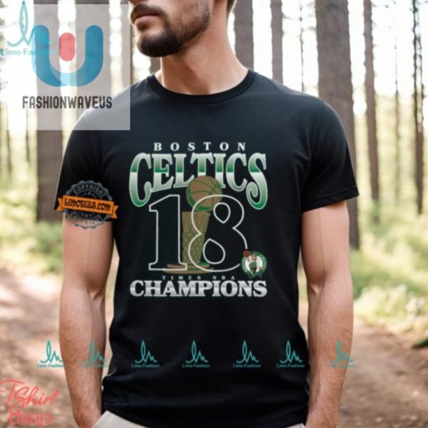 18 Rings And Counting Join The Celtics Champs Party Tee fashionwaveus 1
