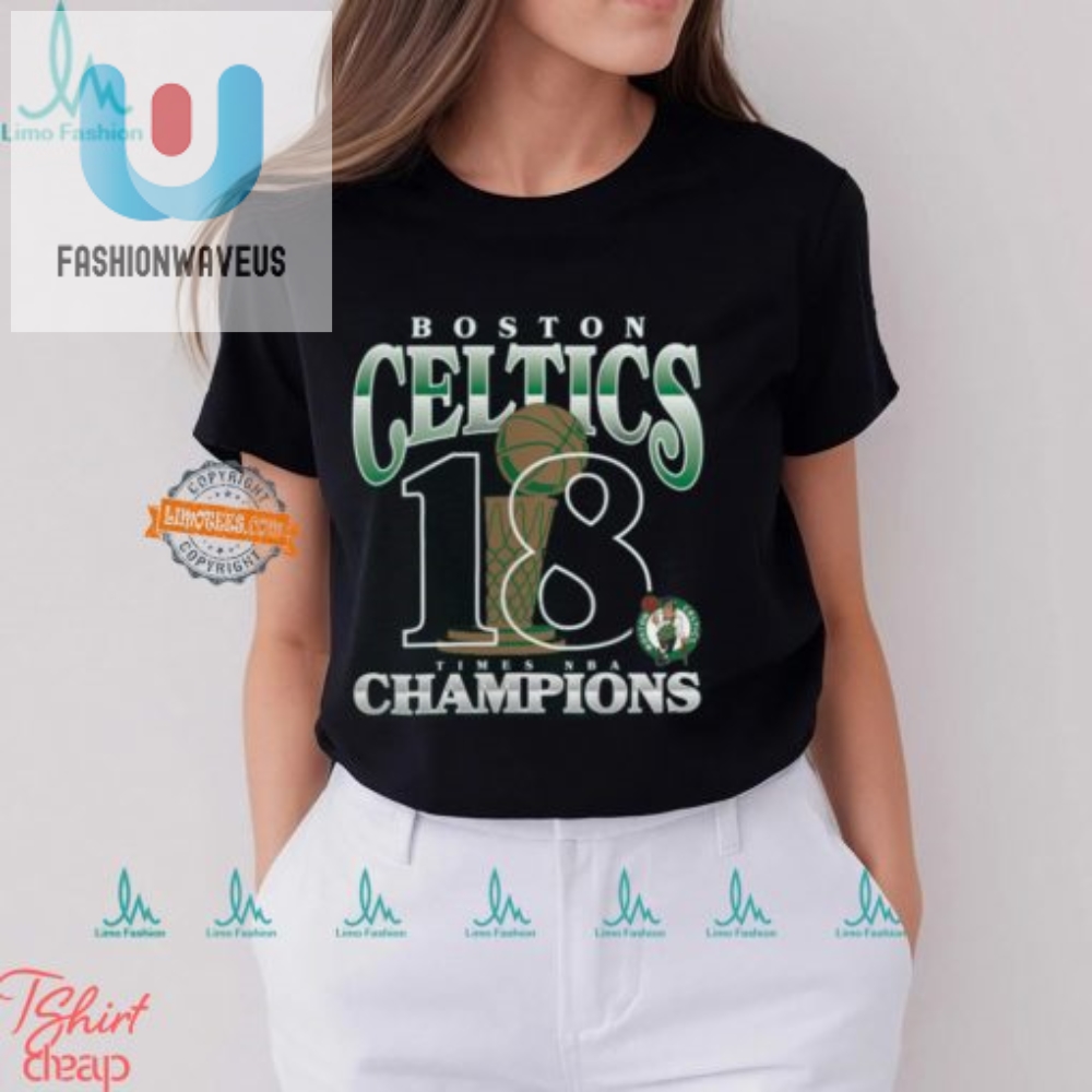 18 Rings And Counting Join The Celtics Champs Party Tee