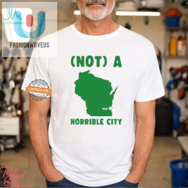 Funny Not A Horrible City Milwaukee Biden Tshirt fashionwaveus 1 2