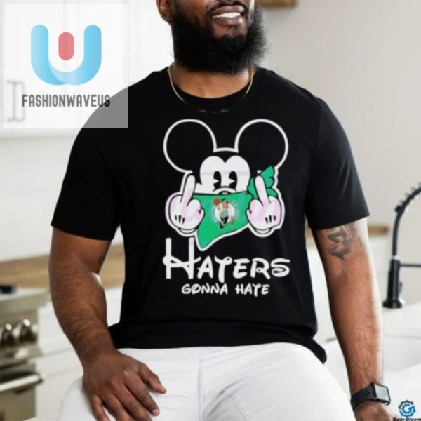 Mickey Mouse Celtics Tee Haters Gonna Hate Humor Shirt fashionwaveus 1