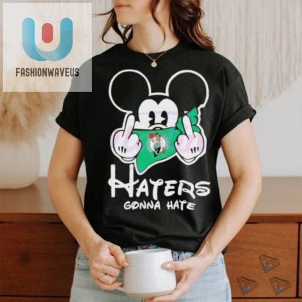 Mickey Mouse Celtics Tee Haters Gonna Hate Humor Shirt fashionwaveus 1 3