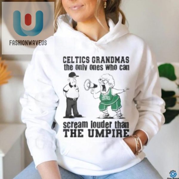 Funny Boston Celtics Grandma Tee Louder Than The Umpire fashionwaveus 1