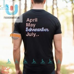 Get Your April May Schwarber July Funny Kyle Shirt Now fashionwaveus 1 1