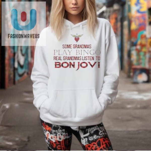 Funny 2024 Grandma Shirt Real Grandmas Listen To Bon Jovi fashionwaveus 1 2