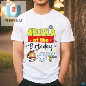 Funny Abuela Of Birthday Boy Toy Family Story Shirt fashionwaveus 1 3