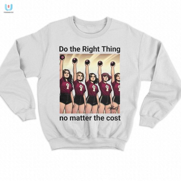 Funny Do The Right Thing Shirt Stand Out No Matter The Cost fashionwaveus 1 3