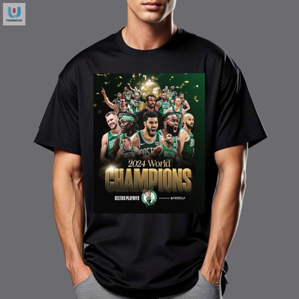 Boston Celtics 2024 Champs Shirt Posterity Punchlines fashionwaveus 1