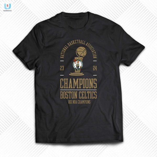 Own Celtics Glory Funny Nba Champs Tee Limited Edition fashionwaveus 1