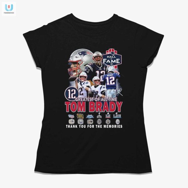 Get Goatd Tom Brady Thanksmemories Tshirt Hilarious Unique fashionwaveus 1 1
