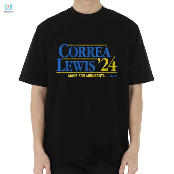 Quirky 24 Correalewis Tee Minnesotas Musthave Humor fashionwaveus 1