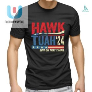 Hawk Tuah 24 Shirt Funny Unique Spit On That Thang Tee fashionwaveus 1 2