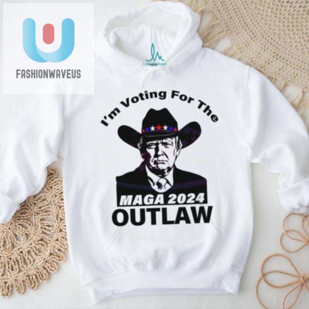 Vote Outlaw Funny Maga 2024 Shirt  Stand Out Humor
