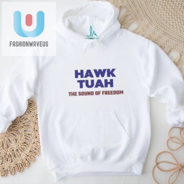Fly High In Style Hawk Tuah Freedom Shirt Soar With Lols fashionwaveus 1