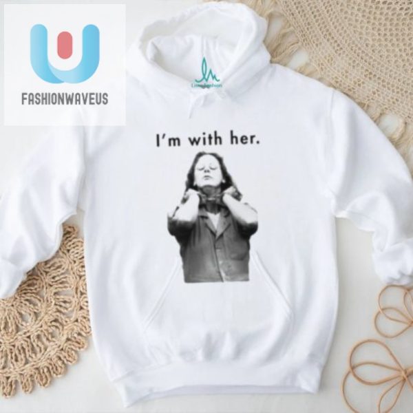 Funny Aileen Wuornos Shirt Quirky Im With Her Tee fashionwaveus 1
