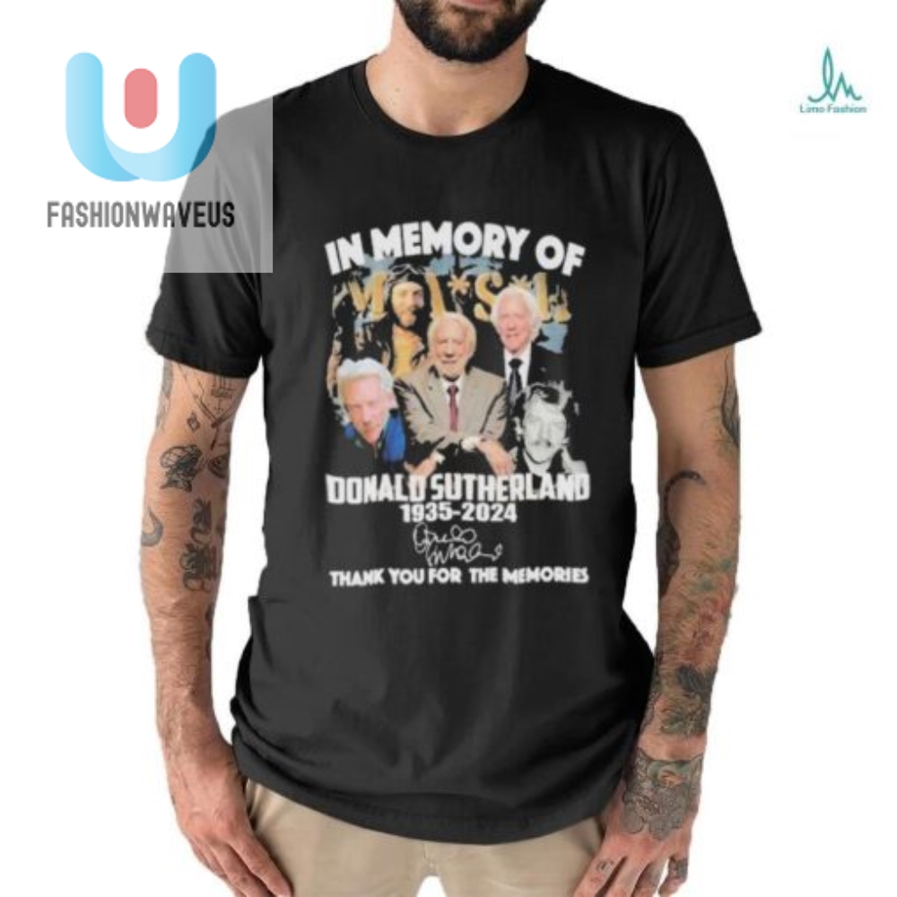 Funny Tribute Tshirt Donald Sutherland Mash Memories
