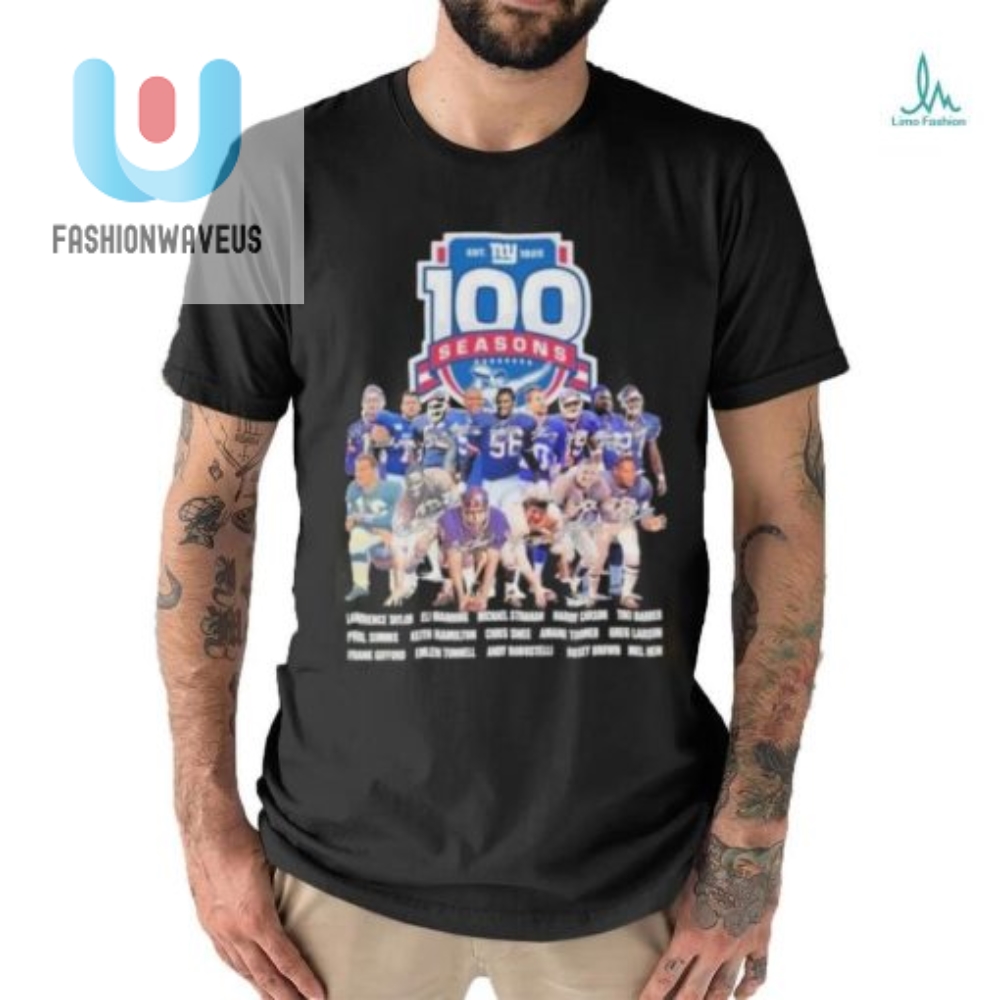 Giants 100 Seasons Tee Signatures  Laughs Since 1925