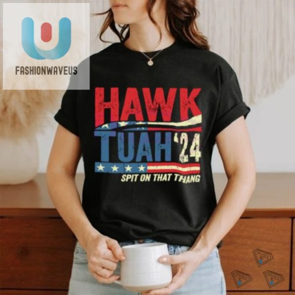 Hawk Tuah 24 Spit On That Thang Hilarious Unique Shirt fashionwaveus 1 3