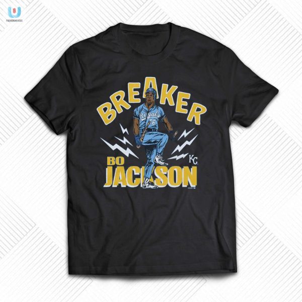 Get Your Royals Swagger Funny Bo Jackson Breaker Tee fashionwaveus 1