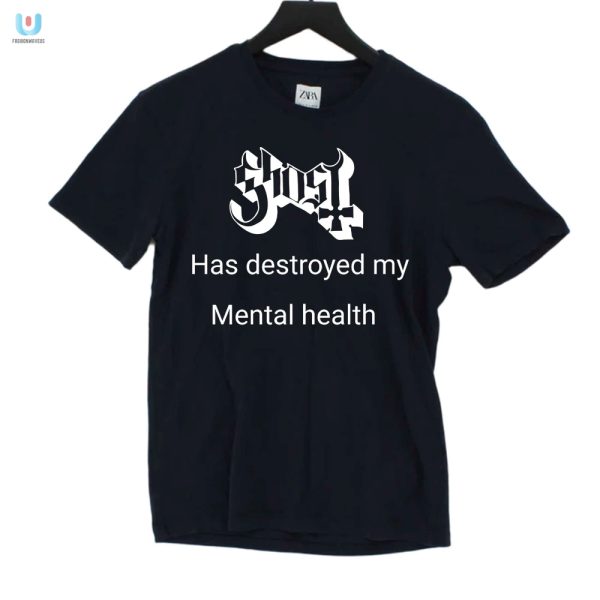 Funny Destroyed My Mental Health Tshirt Unique Humor Tee fashionwaveus 1