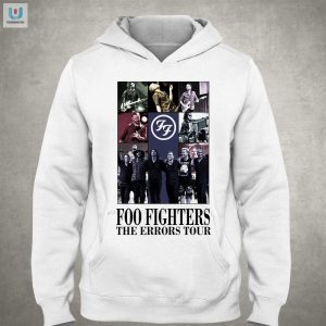 Funny Foo Fighters Shirt The Errors Tour Edition fashionwaveus 1 2