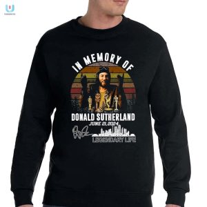 Legendary Life Donald Sutherland Memorial Tee 2024 Lol fashionwaveus 1 3