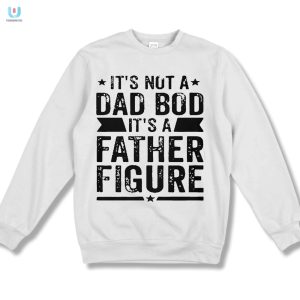 Dad Bod Humor Andrew Chafin Father Figure Shirt fashionwaveus 1 3
