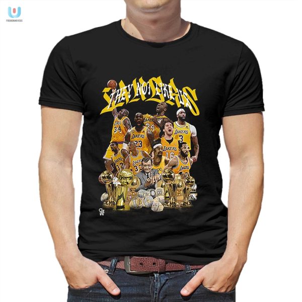 Laugh Loudly With Unique They Not Like Us Laker Tee fashionwaveus 1