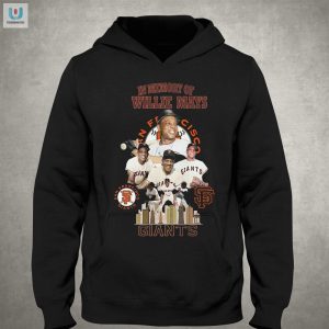 Hit A Homer In Memory Of Willie Mays Giants Tee fashionwaveus 1 2
