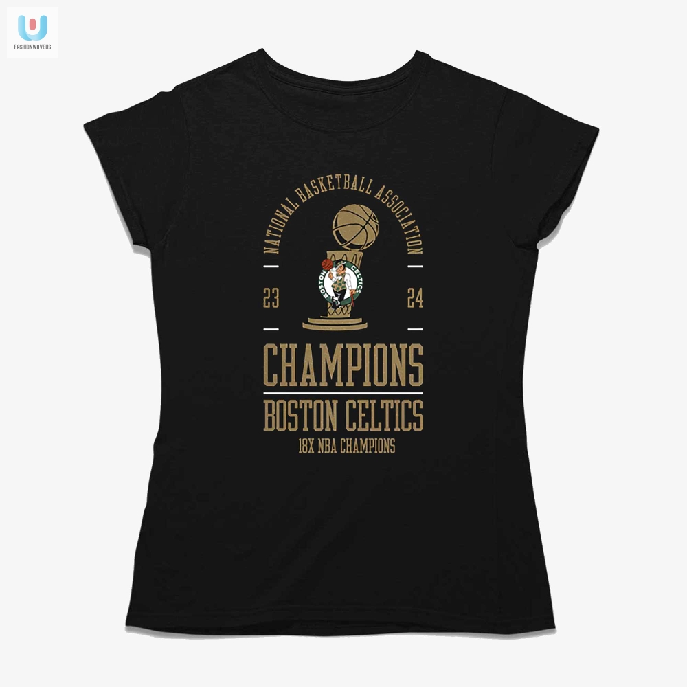 Funny Celtics Champs Tee  Wear History On Your Chest