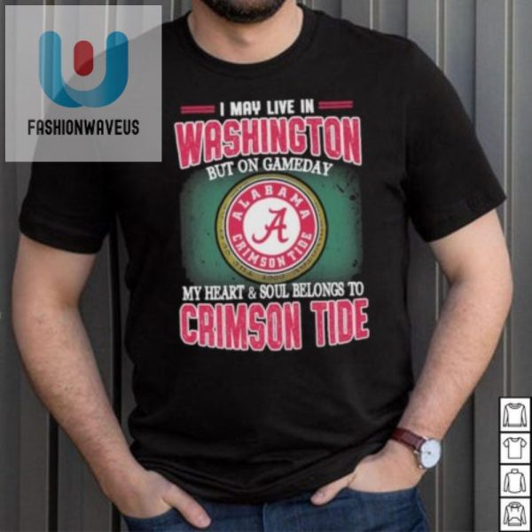 Gameday In Washington Heart With Alabama Crimson Tide Tee fashionwaveus 1 3