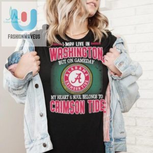 Gameday In Washington Heart With Alabama Crimson Tide Tee fashionwaveus 1 5