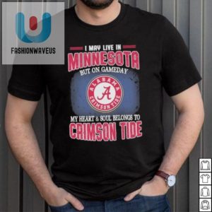 Minnesota Home Alabama Gameday Shirt Heart In Crimson Tide fashionwaveus 1 3