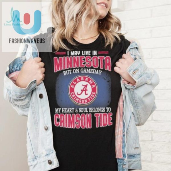 Minnesota Home Alabama Gameday Shirt Heart In Crimson Tide fashionwaveus 1 5