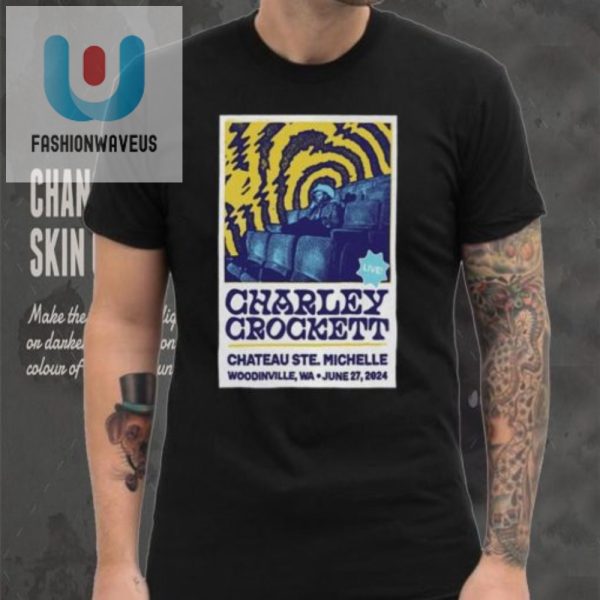 Get Your Chuckle Charley Crockett Winery Poster Tee fashionwaveus 1