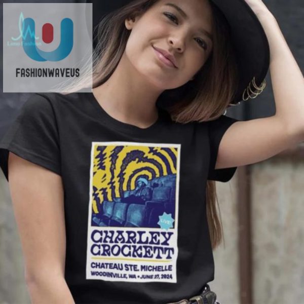 Get Your Chuckle Charley Crockett Winery Poster Tee fashionwaveus 1 2