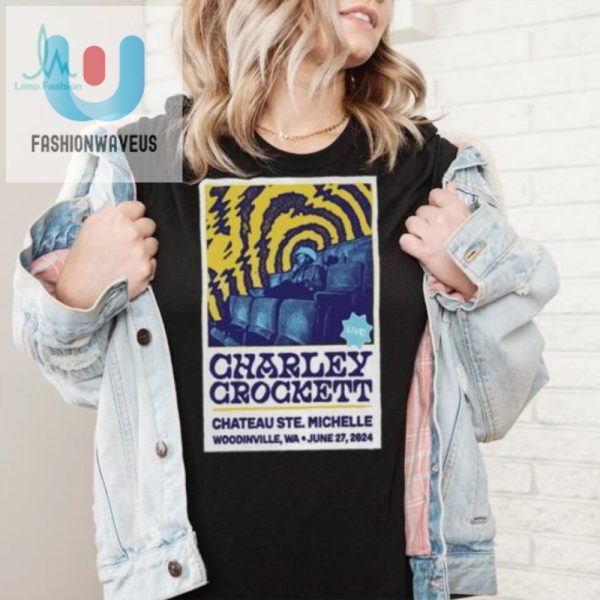 Get Your Chuckle Charley Crockett Winery Poster Tee fashionwaveus 1 5