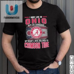 Ohio By Address Alabama By Heart Funny Crimson Tide Shirt fashionwaveus 1 3