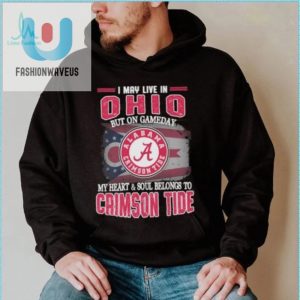 Ohio By Address Alabama By Heart Funny Crimson Tide Shirt fashionwaveus 1 4
