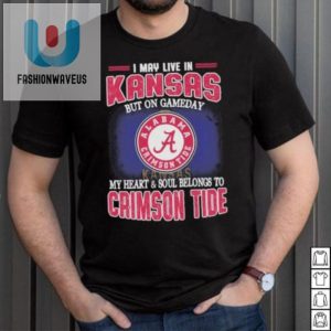 Kansas Local Alabama Proud Funny Crimson Tide Shirt fashionwaveus 1 3