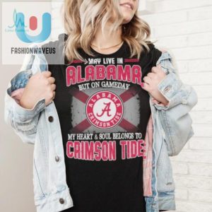 Live In Alabama Heart Belongs To Alabama Crimson Tide Shirt fashionwaveus 1 5