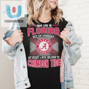 Florida Resident By Address Alabama Fan By Heart Tee fashionwaveus 1 5